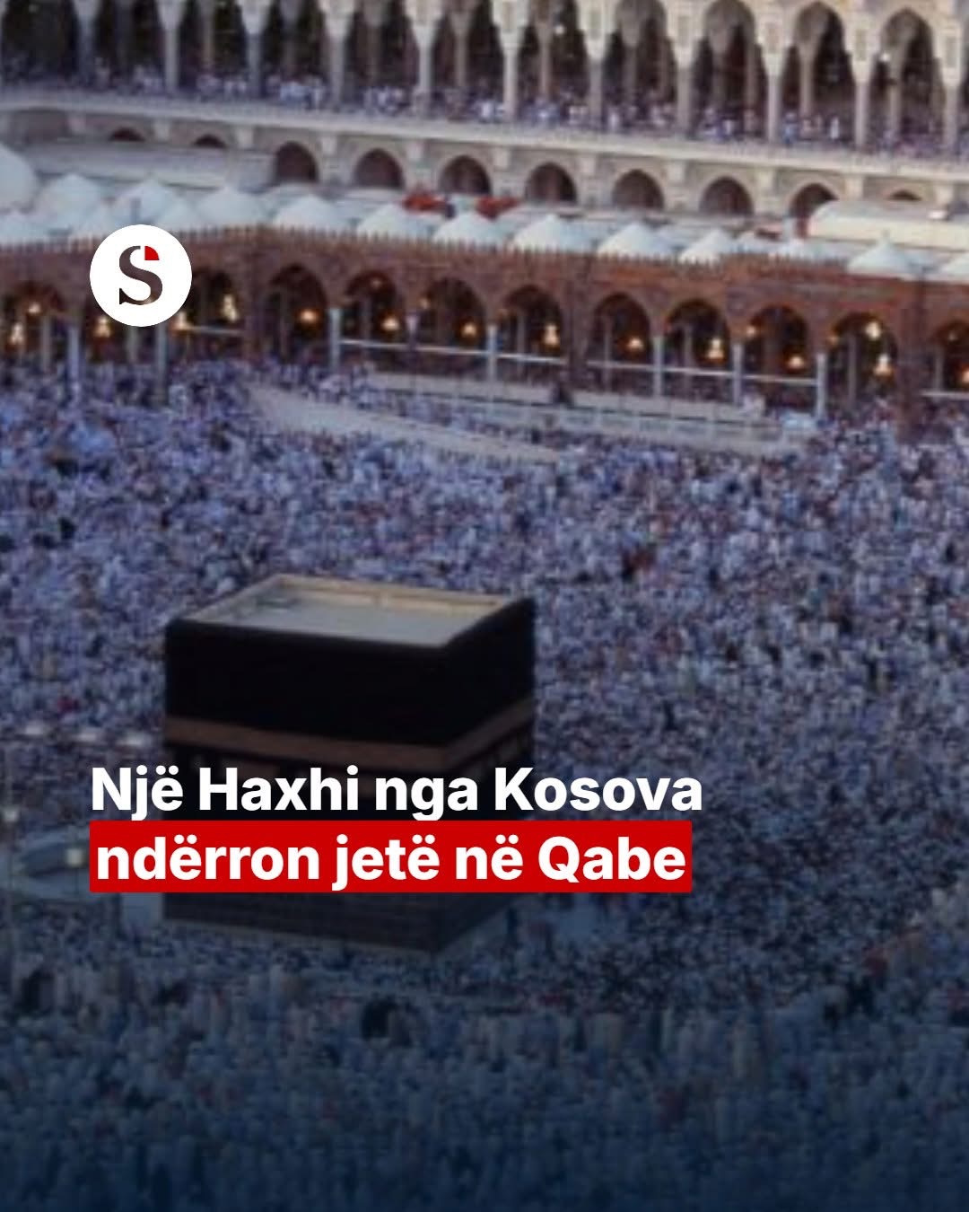Një ngjarje e dhimbshme ka ndodhur në Mekë, ku një haxhi nga Kosova, Avdi Jusufi nga Vushtrria, ka ndërruar jetë