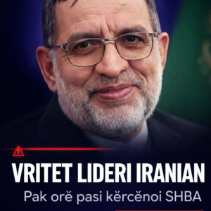 VRITET LIDERI IRANIAN – Pak orë pasi kërcënoi SHBA